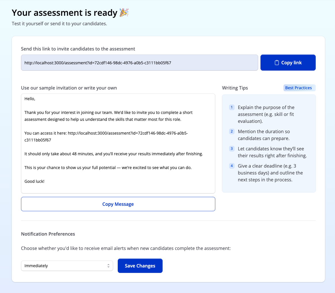 Invite candidates - manually or via your ATS.